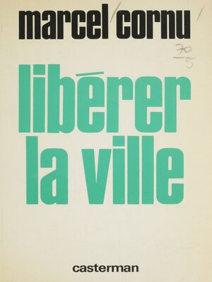 cover image of Libérer la ville